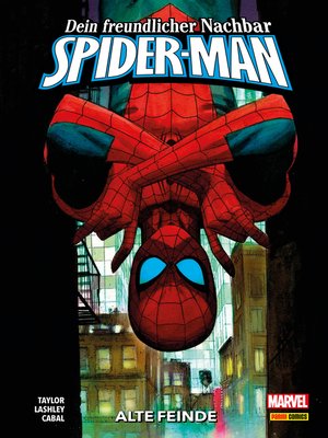 cover image of Dein freundlicher Nachbar--Spider-Man, Band 2--Alte Feinde